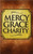 Mercy Grace Charity: God's Love to Mankind