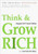 Think and Grow Rich, Original 1937 Classic Edition