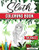 Sloth Coloring Book For Adults: Hilarious Fun Sloth Coloring Book, Sloth Coloring Pages For Relaxation And Stress Relief