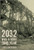 2032 Was a Very Good Year