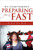 Preparing For a Fast: Fasting