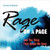 Rage on a Page and The Thing That Keeps Me Sane