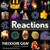 Reactions: An Illustrated Exploration Of Elements, Molecules, And Change In The Universe - Paperback