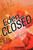 Eden... Closed
