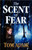 The Scent Of Fear