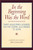 In the Beginning Was the Word: Saint Augustine's Homilies on the Gospel according to John: Saint Augustine's Homilies on the Gospel according to John