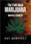 The Truth About Marijuana: America's Snake Oil