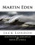 Martin Eden: Martin Eden