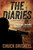 The Diaries: An Espionage Thriller