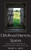 Childhood Memory Spaces: How Enduring Memories Of Childhood Places Shape Our Lives