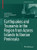 Earthquakes And Tsunamis In The Region From Azores Islands To Iberian Peninsula (Pageoph Topical Volumes)