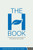 The H Book: Everything you never wanted to know about hemorrhoids