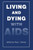 Living and Dying with AIDS