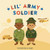 Lil' Army Soldier (Mini Military)