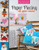 Paper Piecing All Year Round: Mix & Match 24 Blocks; 7 Projects To Sew