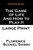 The Game of Life and How to Play It: Large Print Large Print