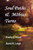 Soul Paths & MÃ¶bius Turns: Poetry & Prose
