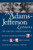 The Adams-Jefferson Letters: The Complete Correspondence Between Thomas Jefferson And Abigail And John Adams