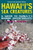 Hawaii'S Sea Creatures: A Guide To Hawaii'S Marine Invertebrates, Revised Edition