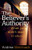 The Believer'S Authority: What You Didn'T Learn In Church