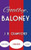 Goodbye, Baloney