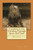 Creativity is Art Traveling Through Space and Time: Art and Creativity Writings