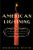 American Lightning: Terror, Mystery, And The Birth Of Hollywood