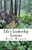 Life's Leadership Lessons: Learning about Leadership Along Life's Pathways