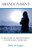 Abandonment: Is The Fear Of Abandonment Controlling Your Life?