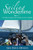 Sailing Wondertime: A Family Voyage From Seattle To New Zealand