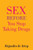Sex Before You Stop Taking Drugs