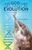 And God Said: Let There Be Evolution: The Science and Politics of Evolution