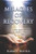 Miracles Of Recovery: Daily Meditations Of Hope, Courage And Faith