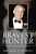 The Bravest Hunter: The Authorized Biography Of Gordon Graves