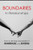 Boundaries in relationships: How to develop boundaries in marriage and dating