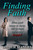 Finding Faith (Large Print): A Waking Up Novel Large Print