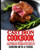 Cast Iron Cookbook: 101 Incredible Cast Iron Skillet Recipes Perfect For Lodge, Griswold, and Wagner Cast Iron Skillets