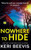 Nowhere to Hide