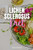 Lichen Sclerosus Diet: A Beginner'S 3-Week Guide For Women, With Curated Recipes And A Sample Meal Plan