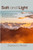 Salt and Light: Principles for Kingdom Living for Christians Based on The Sermon on the Mount