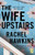 Wife Upstairs Wife Upstairs