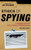 Ethics of Spying: A Reader for the Intelligence Professional: Volume 3