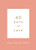 40 Days Of Love