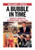 Bubble in Time: America During the Interwar Years, 1989-2001