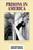 Prisons in America: A Reference Handbook