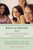 Reclaiming Our Daughters (Previously Published as My Girl): What Parenting a Pre-Teen Taught Me about Real Girls