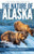 Nature of Alaska, 2nd Ed