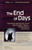 The End of Days: Essential Selections from Apocalyptic Textsa Annotated & Explained