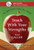 Teach with Your Strengths: How Great Teachers Inspire Their Students