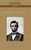 Abraham Lincoln: The Gettysburg Speech and Other Papers